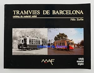 Imagen del vendedor de Tramvies de Barcelona Cataleg de material mobil a la venta por Librairie du Bassin