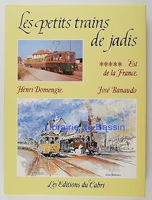 Immagine del venditore per Les petits trains de jadis Tome 5 Est de la France venduto da Librairie du Bassin
