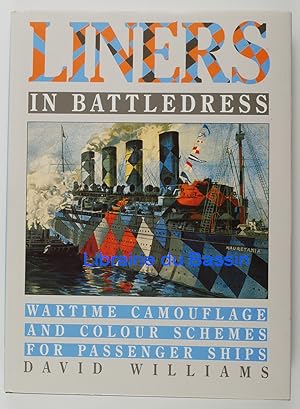 Liners in Battledress: Wartime Camouflage and Colour Schemes for Passenger Ships