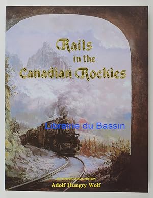 Rails in th Canadian Rockies