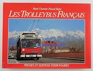 Image du vendeur pour Les Trolleybus Franais mis en vente par Librairie du Bassin