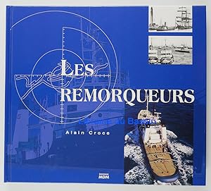 Image du vendeur pour Les remorqueurs mis en vente par Librairie du Bassin