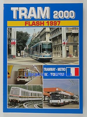 Tram 2000 Flash 1997 France Tram Metro Val Trolleybus