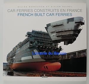 Bild des Verkufers fr Car ferries construits en France French built Car ferries zum Verkauf von Librairie du Bassin