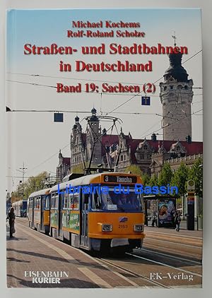 Immagine del venditore per Straen- und Stadtbahnen in Deutschland Band 19: Sachsen (2) venduto da Librairie du Bassin