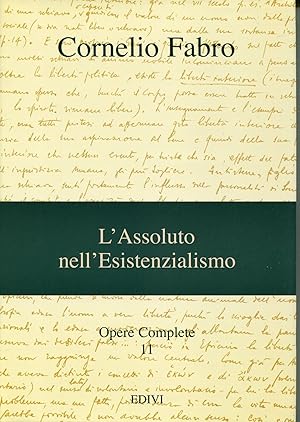 Imagen del vendedor de Opere complete. L'assoluto nell'esistenzialismo (Vol. 11) a la venta por Studio Bibliografico Viborada