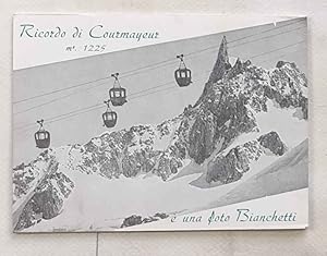 Ricordo di Courmayeur mt. 1225. E' una foto Bianchetti.