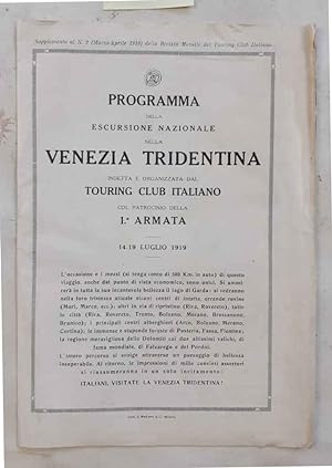 Programma della escursione nazionale nella Venezia Tridentina indetta e organizzata dal Touring C...