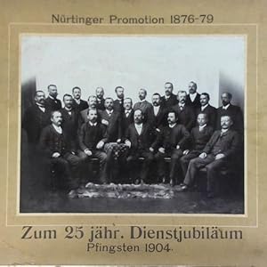 Zum 25 jähr. Dienstjubiläum, Pfingsten 1904 - Original Fotografie