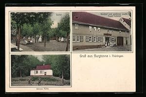 Ansichtskarte Burgtonna i. Thüringen, Gasthof zum goldenen Laufer, Inh.: Ewald Schmidt, Weisse Hütte