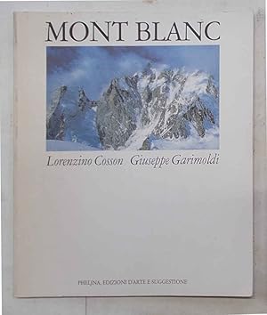 Bild des Verkufers fr Mont Blanc. zum Verkauf von S.B. Il Piacere e il Dovere
