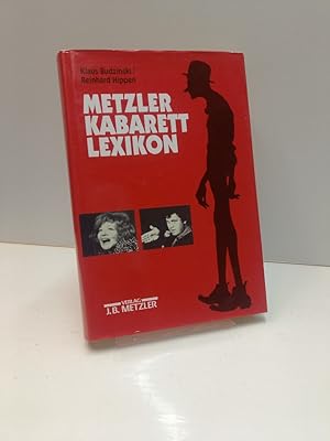 Metzler Kabarett Lexikon. In Verbindung mit dem Deutschen Kabarettarchiv.
