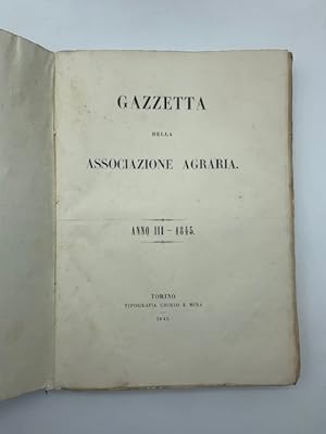 Gazzetta della Associazione Agraria. Anno III - 1845
