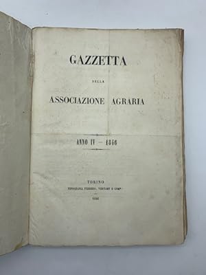 Gazzetta della Associazione Agraria. Anno IV - 1846