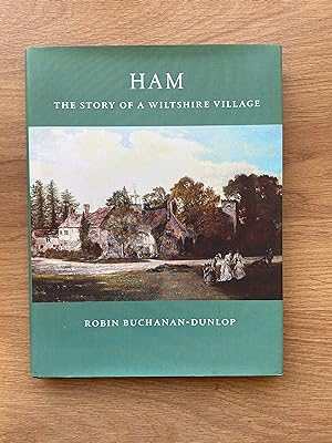 Bild des Verkufers fr HAM The Story of a Wiltshire Village zum Verkauf von Old Hall Bookshop, ABA ILAB PBFA BA