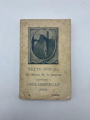Le drame de la Passion a Oberammergau. Jeu solennel religieux en trois parties avec 24 figures vi...