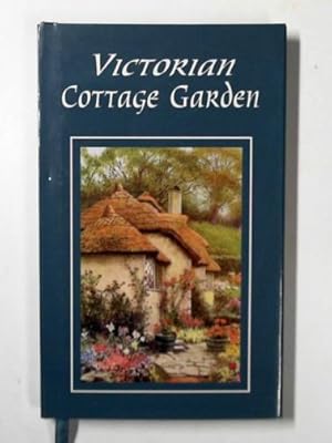 Immagine del venditore per Victorian cottage garden venduto da Cotswold Internet Books