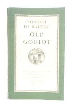 Bild des Verkufers fr Old Goriot zum Verkauf von World of Rare Books