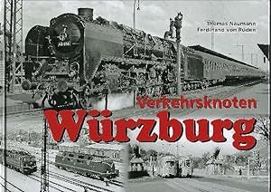 Bild des Verkufers fr Verkehrsknoten Wrzburg zum Verkauf von Antiquariat Lcke, Einzelunternehmung