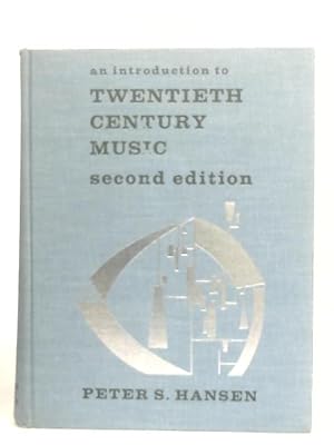 Bild des Verkufers fr An Introduction To Twentieth Century Music zum Verkauf von World of Rare Books