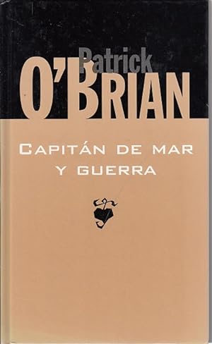 Imagen del vendedor de CAPITÁN DE MAR Y GUERRA a la venta por Librería Vobiscum