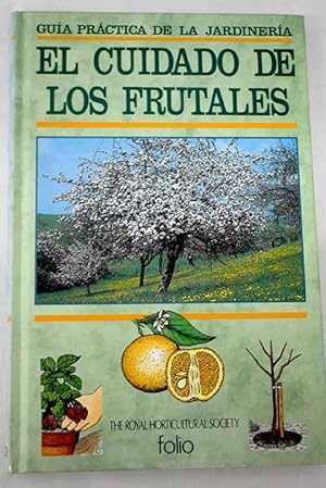 Imagen del vendedor de El cuidado de los frutales a la venta por Alcan Libros