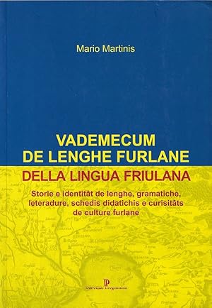 Vademecum de lenghe furlane-Vademecum della lingua friulana