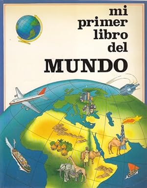 Immagine del venditore per MI PRIMER LIBRO DEL MUNDO venduto da Librera Vobiscum