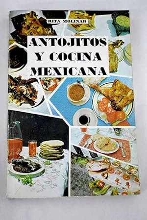 Seller image for Antojitos y cocina mexicana for sale by Alcan Libros
