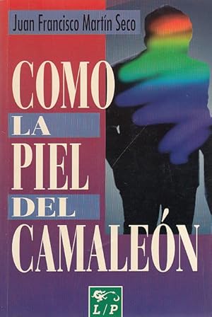 Image du vendeur pour COMO LA PIEL DEL CAMALEN mis en vente par Librera Vobiscum