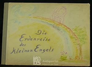 Seller image for Die Erdenreise des kleinen Engels. Mit 15 farbigen Tafeln. for sale by Antiquariat Schmetz am Dom