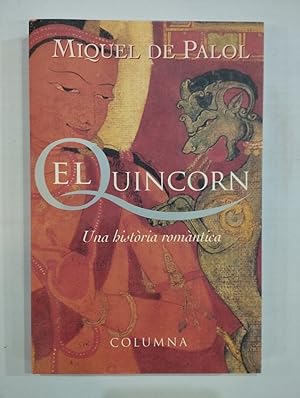 Seller image for El quincorn for sale by Saturnlia Llibreria