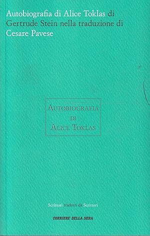 Autobiografia di Alice Toklas di Gertrude Stein nella traduzione di Cesare Pavese