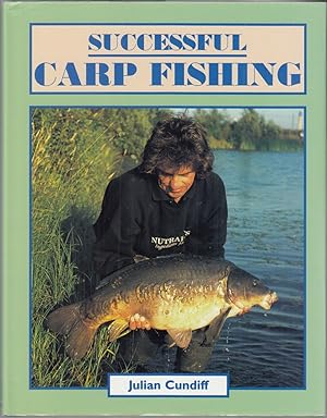 Bild des Verkufers fr SUCCESSFUL CARP FISHING. By Julian Cundiff. zum Verkauf von Coch-y-Bonddu Books Ltd