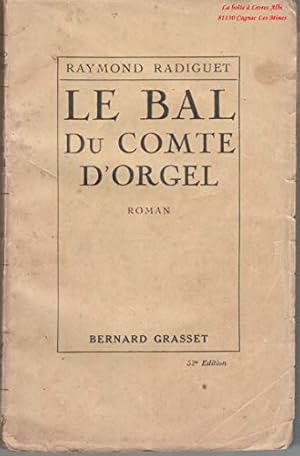 Seller image for Le Bal du Comte D'Orgel / dition Originale / 1924 for sale by Ammareal
