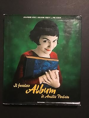 Imagen del vendedor de IL FAVOLOSO ALBUM DI AMELIE POULAIN a la venta por Il Mondo Nuovo