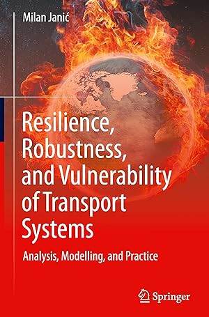 Imagen del vendedor de Resilience, Robustness, and Vulnerability of Transport Systems a la venta por moluna