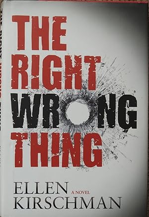 The Right Wrong Thing : A Dot Meyerhoff Mystery