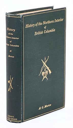 History of the Northern Interior of British Columbia, Formerly New Caledonia [1660-1880]