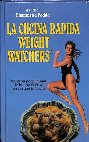La cucina rapida Weight watchers