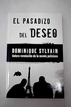 Imagen del vendedor de El pasadizo del deseo a la venta por Alcan Libros