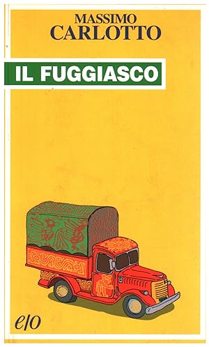 Seller image for Il fuggiasco for sale by Di Mano in Mano Soc. Coop
