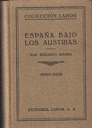 Seller image for ESPAA BAJO LOS AUSTRIAS for sale by Librera Torren de Rueda