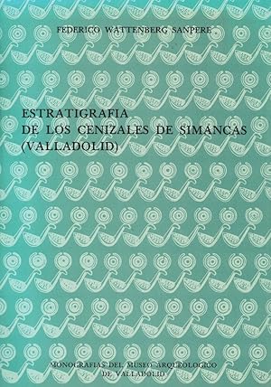 Imagen del vendedor de ESTRATIGRAFIA DE LOS CENIZALES DE SIMANCAS (Valladolid) a la venta por Librera Torren de Rueda