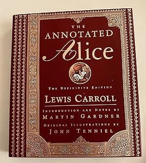 Imagen del vendedor de The annotated Alice: The Definitive Edition a la venta por EZReading