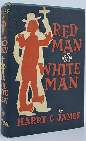 Seller image for Red Man White Man for sale by Tschanz Rare Books