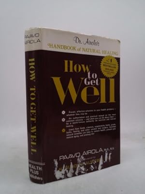 Seller image for How to Get Well for sale by ThriftBooksVintage