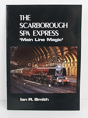 The Scarborough Spa Express