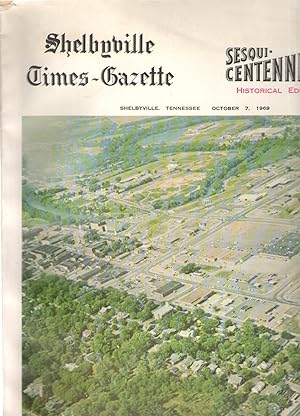 Imagen del vendedor de Shelbyville Times Gazette Sesquicentennial 1819 - 1969: a la venta por Elder's Bookstore