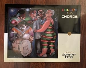 Seller image for Colors and Chords: The Art of Johnny Otis for sale by The Groaning Board